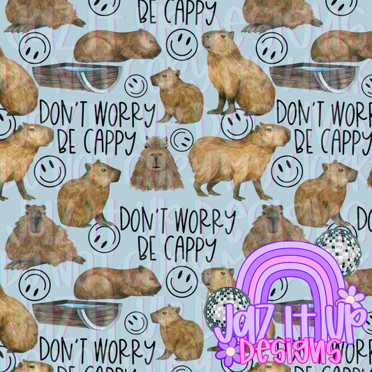 Don’t Worry Be Cappy